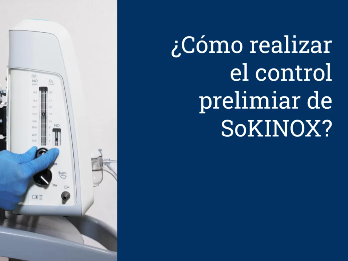 Cómo realizar el control prelimiar de SoKINOX