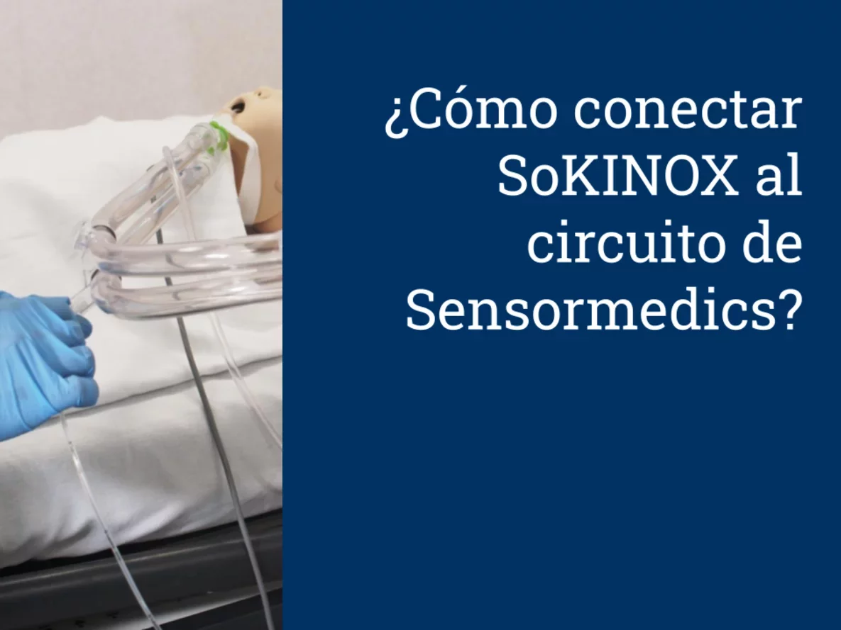 Cómo conectar SoKINOX al circuito de Sensormedics