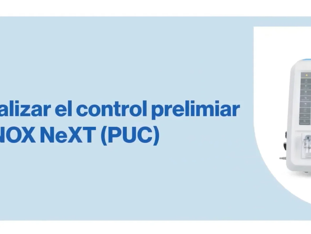 Cómo realizar el control prelimiar de SoKINOX NeXT (PUC)